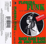 A.C. AuFunkster: Florida Funk: Bass Bass & Mo Bass: Cassette