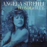 Angela Strehli: Blonde and Blue: CD