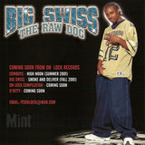 Big Swiss The Raw Dog: The Inauguration: CD