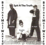 B.M.W./BMW/Brothas Most Wanted: Spit N The Truth: CD