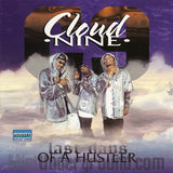 Cloud Nine: Last Days Of A Hustler: CD