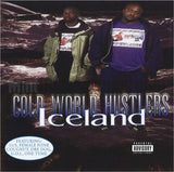 Cold World Hustlers: Iceland: CD