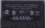 D.C. B.O.Y.S. (DC Boys): Bounce Roc Skate: The Bomb Ain't Dropped Yet: Cassette