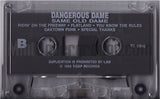 Dangerous Dame: Same Ole Dame: Cassette