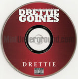 Drettie: Drettie Goines: CD