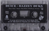 Duice: Dazzey Duks: Cassette Single: 2 Track