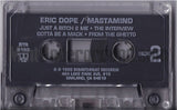 Eric Dope: Mastamind: Cassette