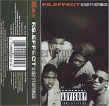 F.S. Effect: So Deep It's Bottomless: Cassette