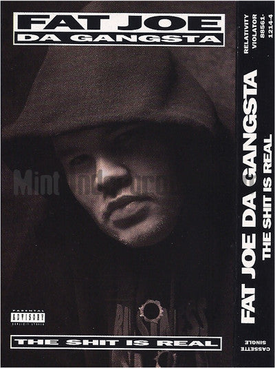 Fat Joe Da Gangsta / The Shit Is Real 1994 Relativity