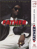 Father/Father MC: I Beeped You: Cassette Single