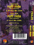 Fraze: Ruff Ride/Ruff Rida: Cassette Single