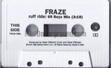 Fraze: Ruff Ride/Ruff Rida: Cassette Single