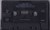 Gold Teet: Searching For Love/Braggy Braggie: Cassette Single