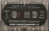 Hurricane: Comin' Off: Cassette