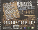 Innerstate Ike: Whales & Watergunz: CD