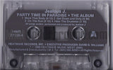 Jealous J: Party Time In Paradise: Cassette