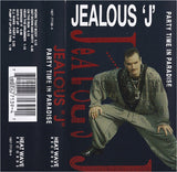 Jealous J: Party Time In Paradise: Cassette