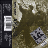 K.M.C. Kru: A.K.A. I.G.: Cassette