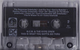 MCM and The Hype Crew: It's What You Gotta Go Thru: Cassette