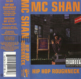 MC Shan: Hip Hop Roughneck: Cassette Single