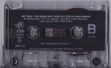 MC Thick: The Show Ain't Over Till The Fatman Swings: Cassette