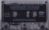 Money-B Presents: Folk Music (Volume 1): Cassette