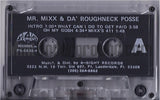 Mr. Mixx and Da Roughneck Posse: Oh My Gosh: Cassette