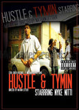 Nyke Nitti/Nyke Loc: Hustle & Tymin: DVD