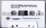 M.C. Pooh/MC Pooh (Pooh-Man): Life Of A Criminal: Cassette