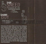 Sam Sneed: U Better Recognize/ Danny Boy: Come When I Call: Cassette Single