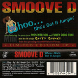 Smoove D: Whoo...She's Got It Jumpin' EP: Cassette Single