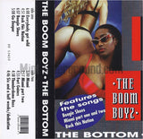 The Boom Boyz: The Bottom: Cassette