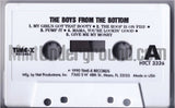 The Boys From The Bottom: Boom I Got Your Girlfriend: Cassette