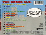 The Chopp M.C./Chopp MC: Charging It To Tha Game: CD
