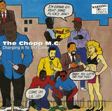 The Chopp M.C./Chopp MC: Charging It To Tha Game: CD