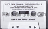 Tuff City Squad: Breakmania 2: Cassette