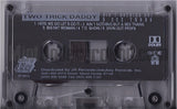 Two Trick Daddy: Ain't Nothing But A Sex Thang: Cassette