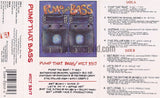 Various Artists: Pump That Bass: Cassette