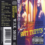 W.B.K. Mobb: Sett Trippin: Cassette