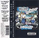 West Town Feat. 50 Second & Socenla: Duces-R-Wild: Cassette