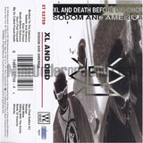 XL and DBD (Death Before Dishonor): Sodom And America: Cassette