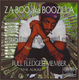 Zaboo aka Boozilla: Full Fledged Member: CD