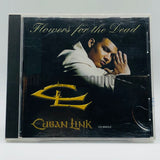 Cuban Link: Flowers For The Dead: CD Single