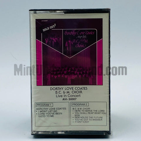 Dorthy Love Coates: B.C. & M. Choir: Live In Concert: Cassette