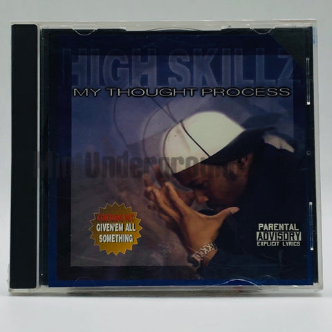 High Skillz: My Thought Process: CD