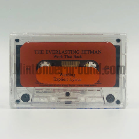 The Everlasting Hitman: Work That Back/Holla If You Hear Me: Cassette Single