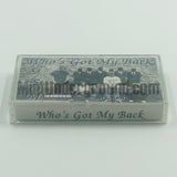 G/SOM: Who's Got My Back: Cassette
