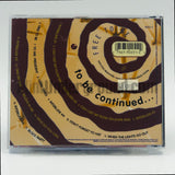 To Be Continued...: Free To Be: CD