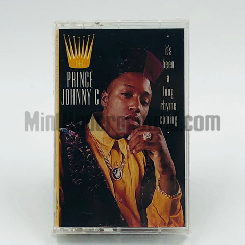 Prince Johnny C: It's Been A Long Rhyme Coming: Cassette