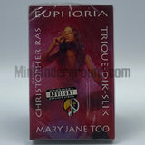 Trique-Dik-Slick Feat:Christopher Ras: Euphoria (Mary Jane Too): Cassette Single
